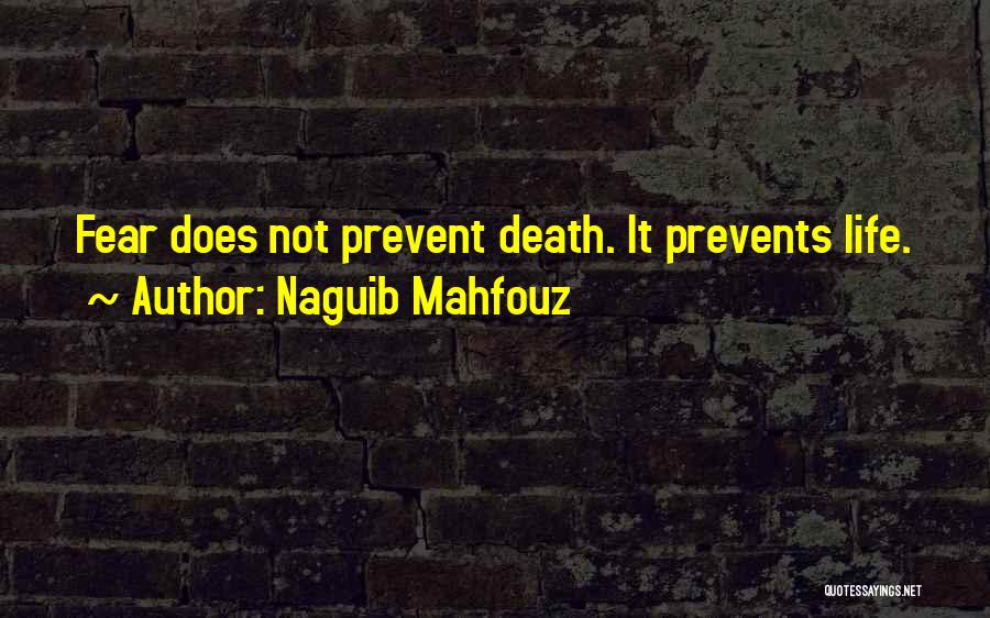 Naguib Mahfouz Quotes 1987620