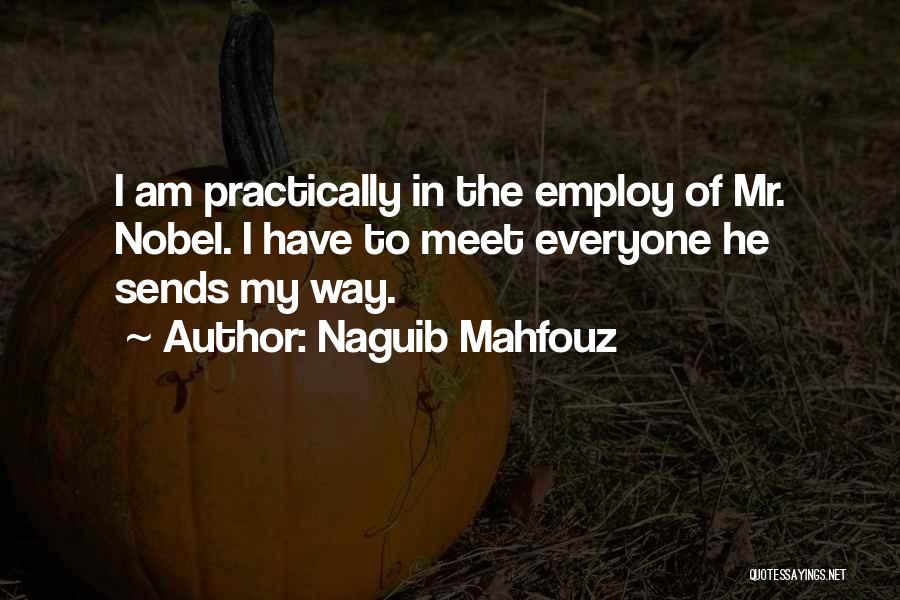 Naguib Mahfouz Quotes 2129939