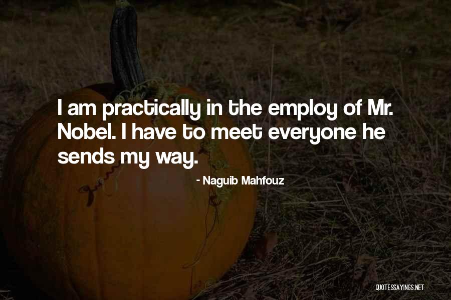 Naguib Mahfouz Quotes 2129939 Naguib Mahfouz Quotes 2129939