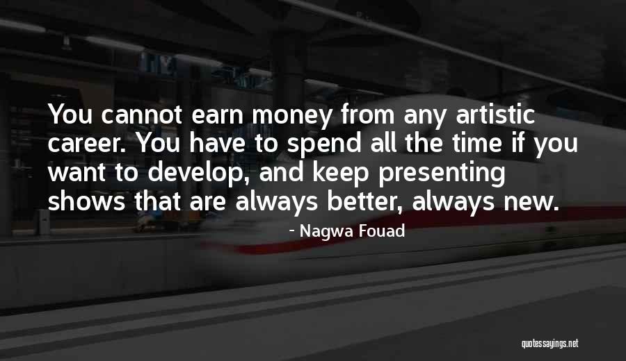 Nagwa Fouad Quotes 1343199