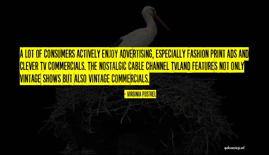 Nagyoknak Quotes By Virginia Postrel Nagyoknak Quotes By Virginia Postrel