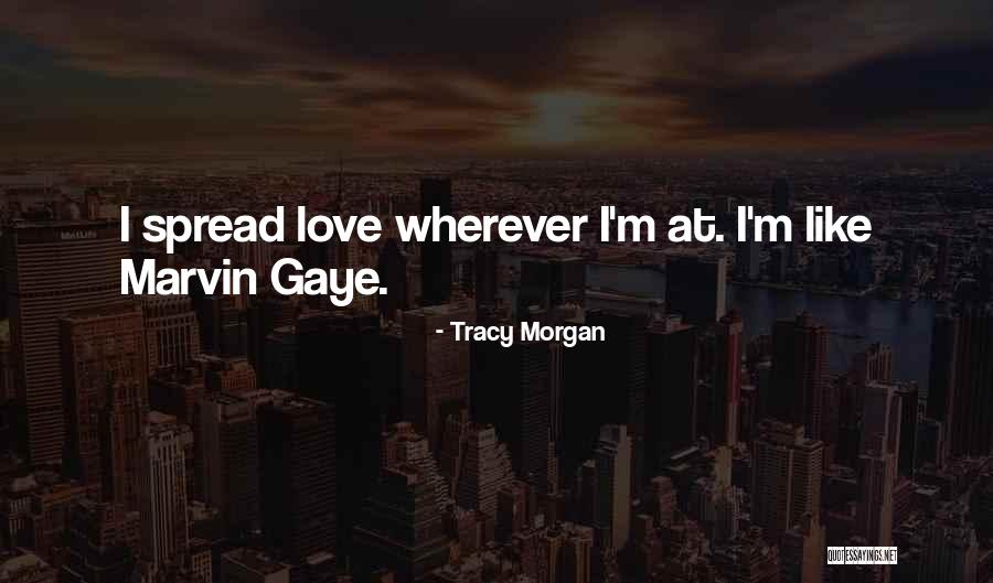 Nagyot Hall S Quotes By Tracy Morgan Nagyot Hall S Quotes By Tracy Morgan