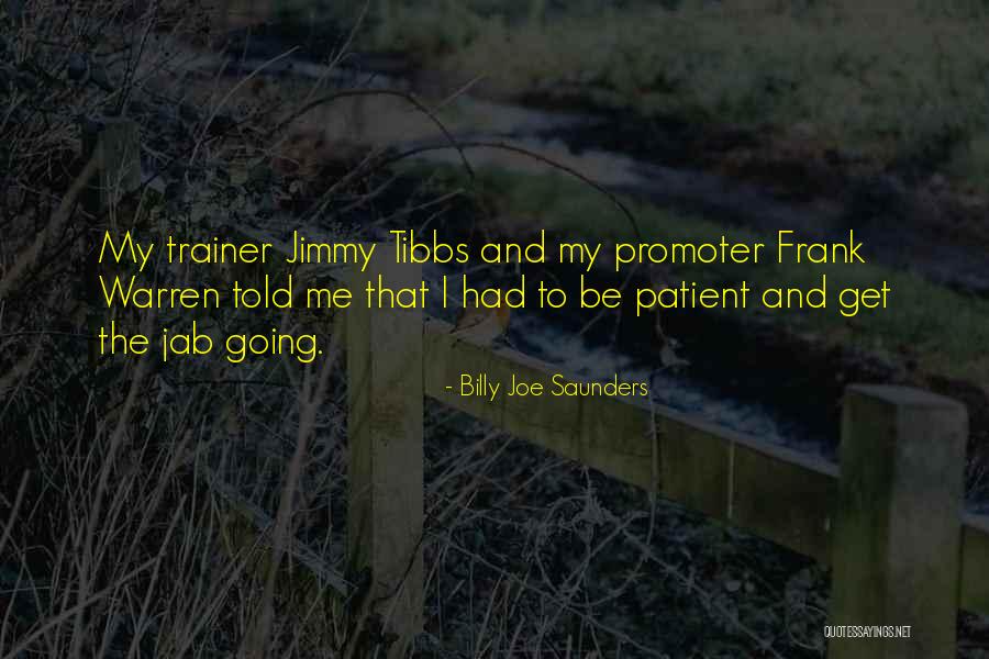 Nagyr De Quotes By Billy Joe Saunders Nagyr De Quotes By Billy Joe Saunders