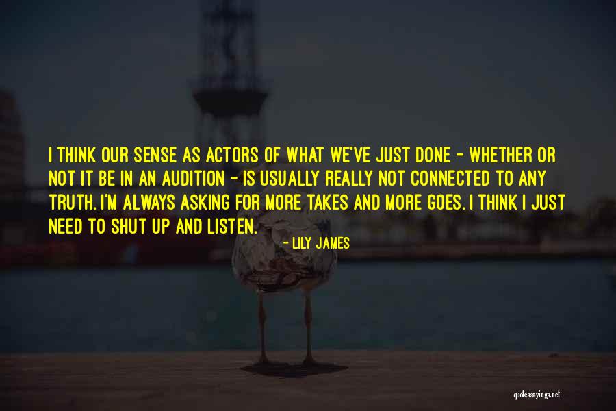 Nahal Tajadod Quotes By Lily James Nahal Tajadod Quotes By Lily James