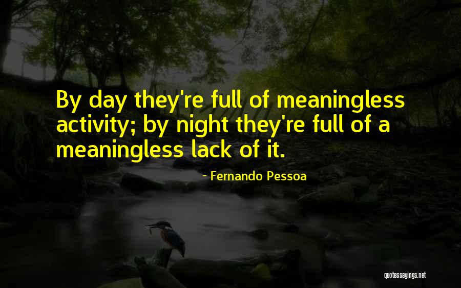 Nahalal Quotes By Fernando Pessoa Nahalal Quotes By Fernando Pessoa