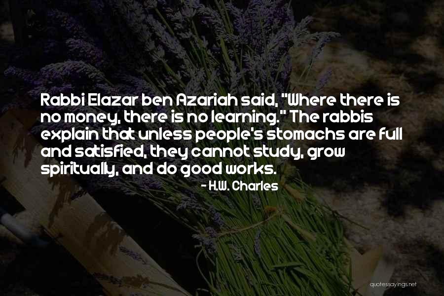 Nahalal Quotes By H.W. Charles Nahalal Quotes By H.W. Charles