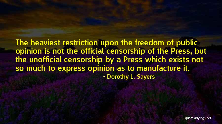 Nahathai Quotes By Dorothy L. Sayers Nahathai Quotes By Dorothy L. Sayers