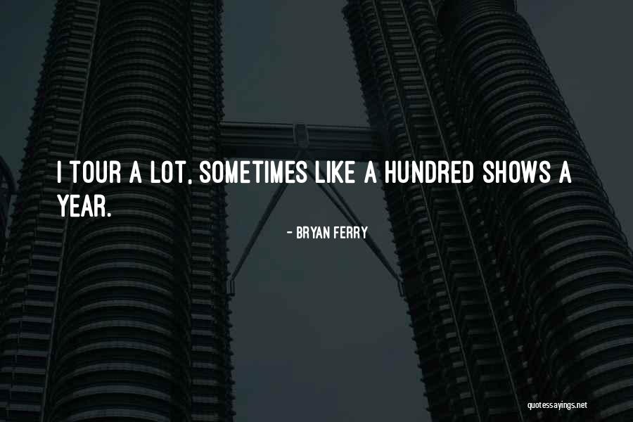 Nahda Quotes By Bryan Ferry