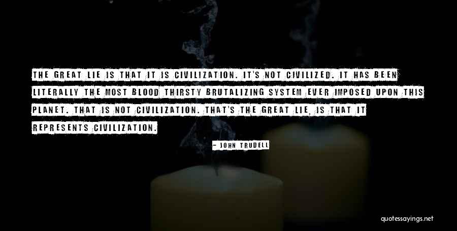 Nahdi Ksa Quotes By John Trudell Nahdi Ksa Quotes By John Trudell