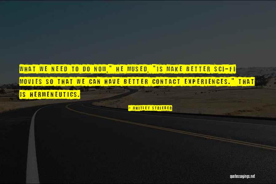 Naheed Quotes By Whitley Strieber Naheed Quotes By Whitley Strieber
