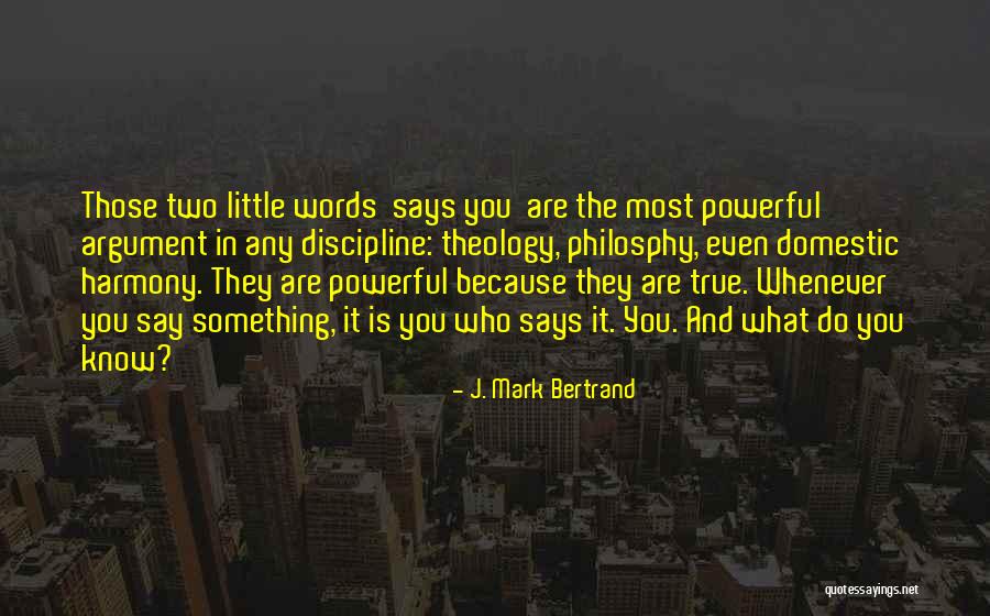 Nahh Nahh Quotes By J. Mark Bertrand Nahh Nahh Quotes By J. Mark Bertrand