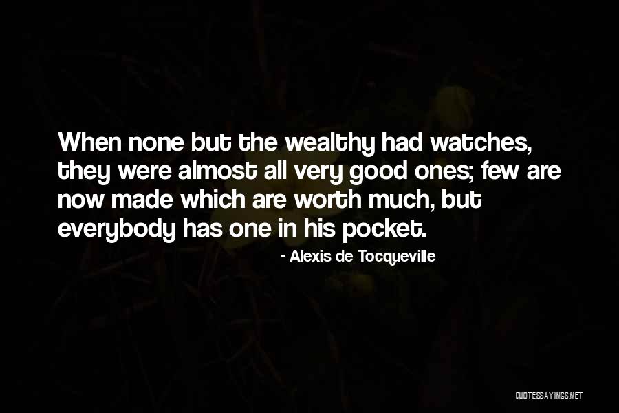 Nahhas Anas Quotes By Alexis De Tocqueville Nahhas Anas Quotes By Alexis De Tocqueville