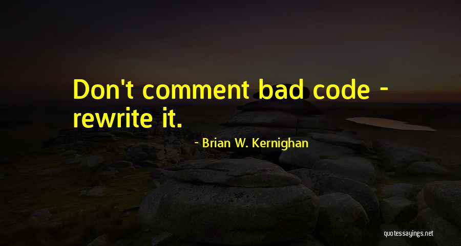 Nahhhhhh Quotes By Brian W. Kernighan Nahhhhhh Quotes By Brian W. Kernighan