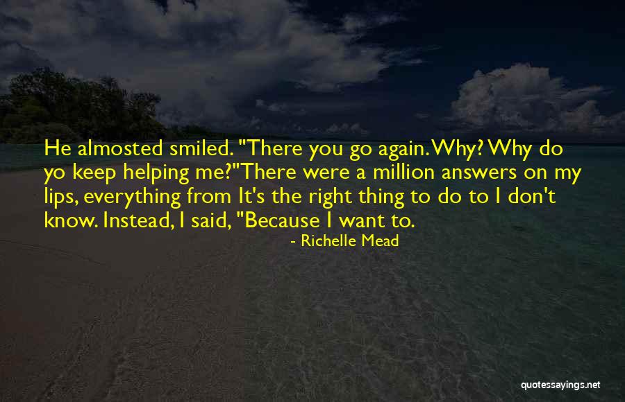 Nahhhhhh Quotes By Richelle Mead Nahhhhhh Quotes By Richelle Mead
