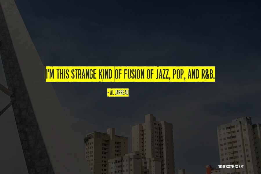 Nahid Akhtar Quotes By Al Jarreau Nahid Akhtar Quotes By Al Jarreau