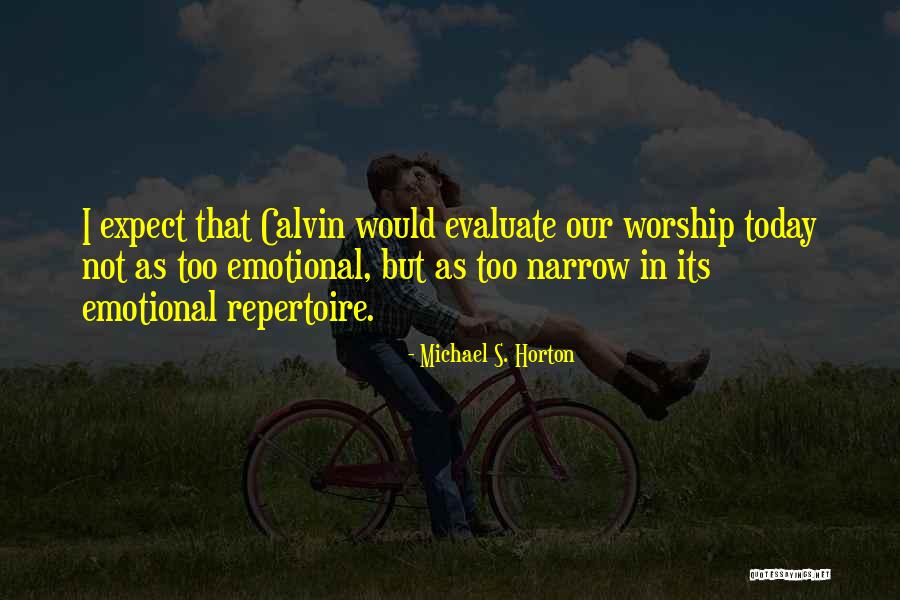 Nahid Akhtar Quotes By Michael S. Horton Nahid Akhtar Quotes By Michael S. Horton
