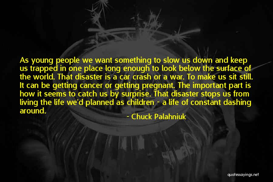 Nahila Song Quotes By Chuck Palahniuk Nahila Song Quotes By Chuck Palahniuk