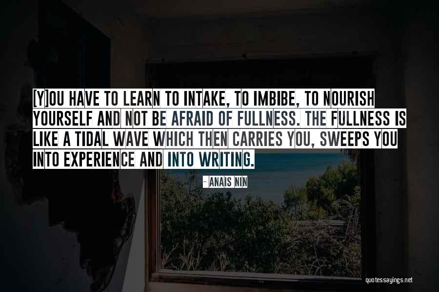 Nahirapan Quotes By Anais Nin Nahirapan Quotes By Anais Nin