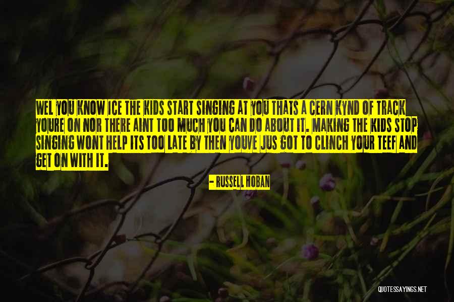 Nahirniak Ukraine Quotes By Russell Hoban Nahirniak Ukraine Quotes By Russell Hoban