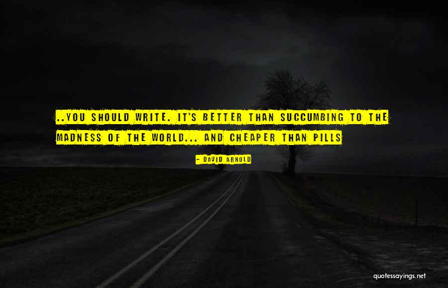 Nahisha Pettit Quotes By David Arnold Nahisha Pettit Quotes By David Arnold