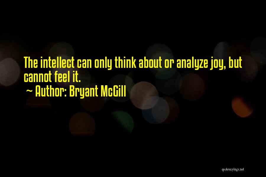 Nahodil Zubar Quotes By Bryant McGill