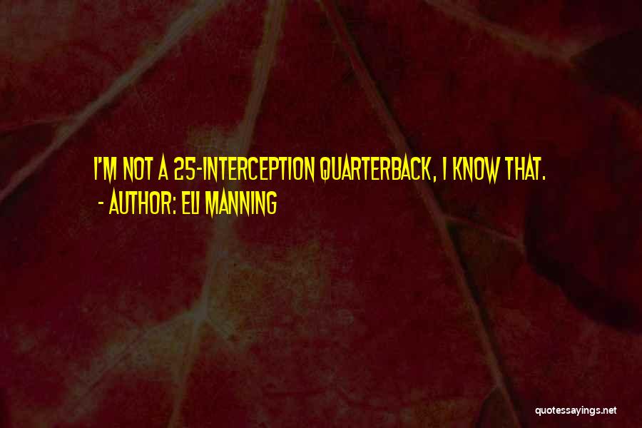 Nahodil Zubar Quotes By Eli Manning