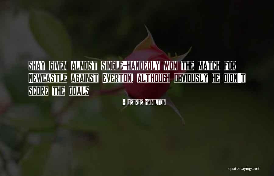 Nahoko Sugiyama Quotes By George Hamilton Nahoko Sugiyama Quotes By George Hamilton