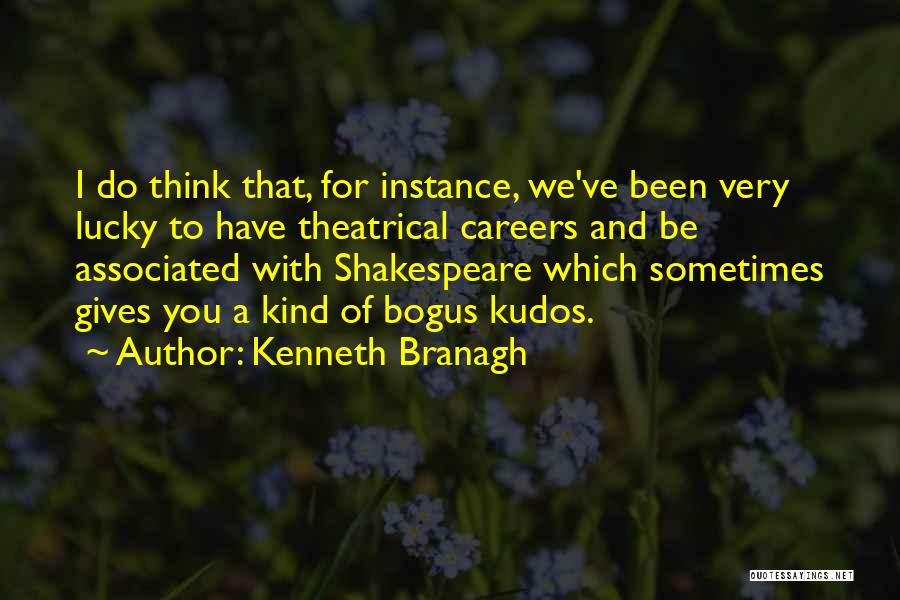 Nahomy Alvarez Quotes By Kenneth Branagh