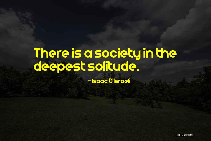 Nahra Quotes By Isaac D'Israeli