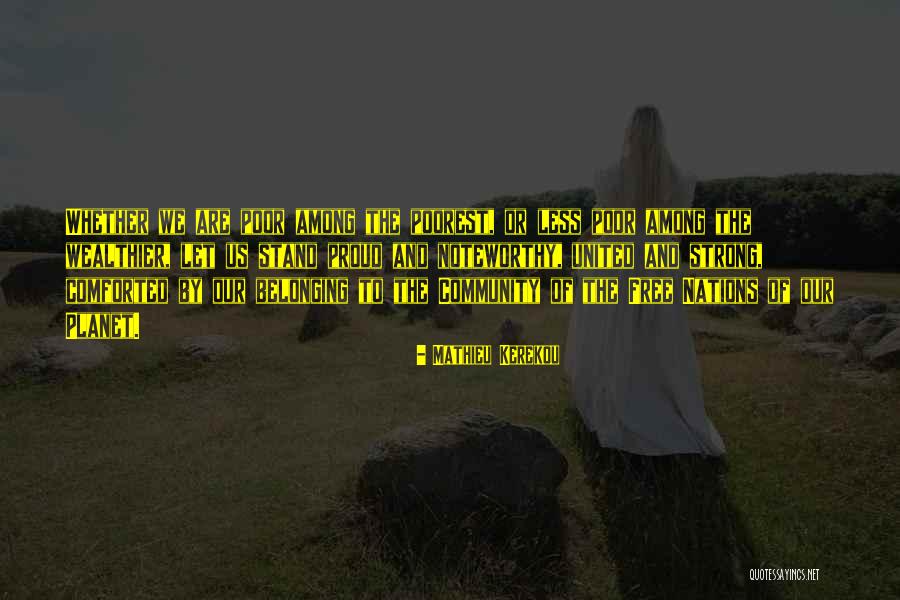 Nahravaci Quotes By Mathieu Kerekou Nahravaci Quotes By Mathieu Kerekou