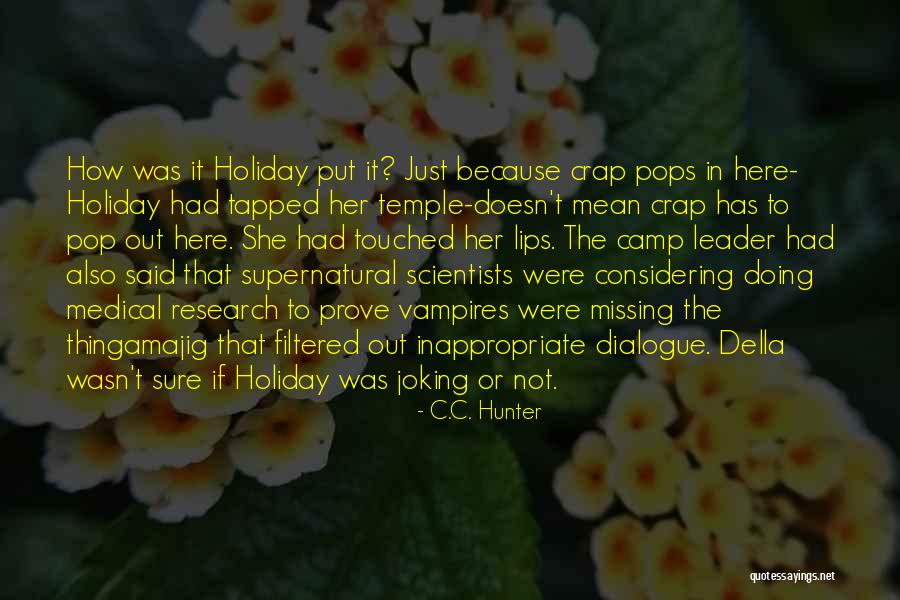 Naiara Alvarez Quotes By C.C. Hunter Naiara Alvarez Quotes By C.C. Hunter
