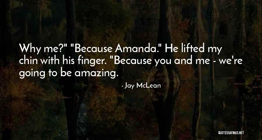 Naida Gadzo Quotes By Jay McLean Naida Gadzo Quotes By Jay McLean