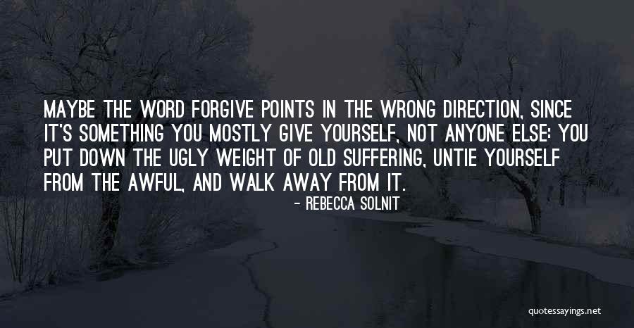 Naidex Quotes By Rebecca Solnit Naidex Quotes By Rebecca Solnit