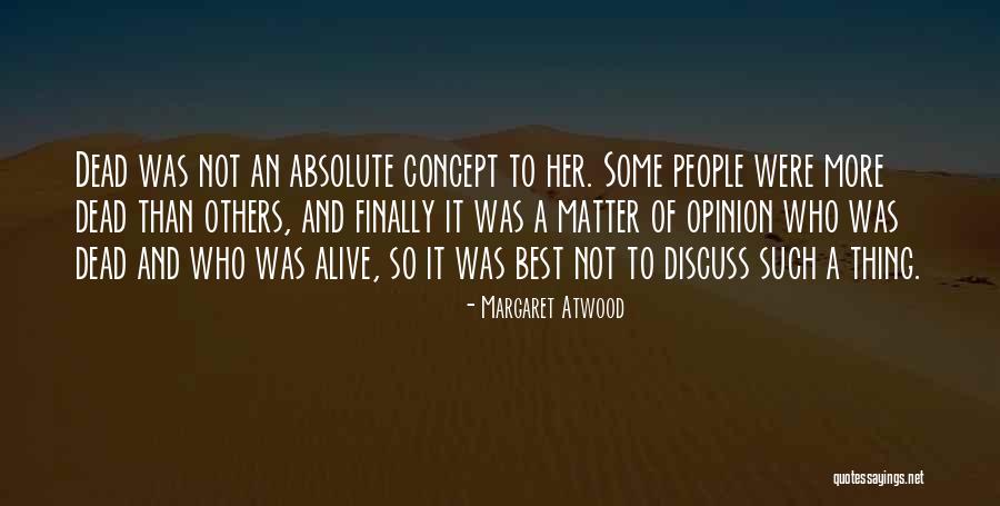 Naiditch House Quotes By Margaret Atwood Naiditch House Quotes By Margaret Atwood