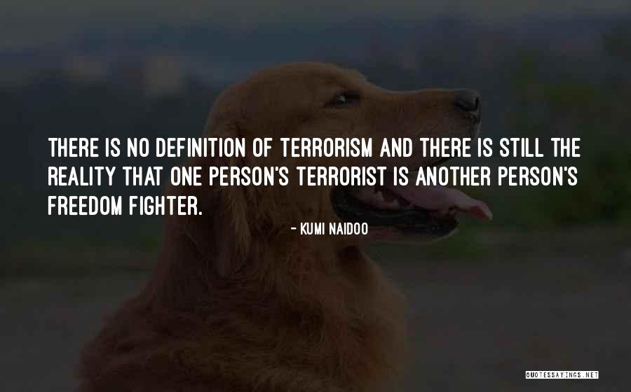 Naidoo Quotes By Kumi Naidoo Naidoo Quotes By Kumi Naidoo