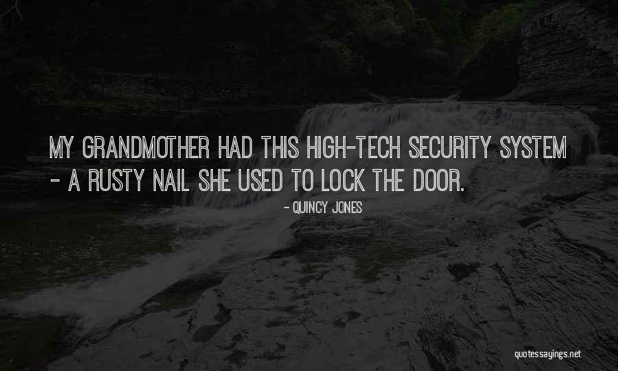Nail Tech Quotes By Quincy Jones Nail Tech Quotes By Quincy Jones