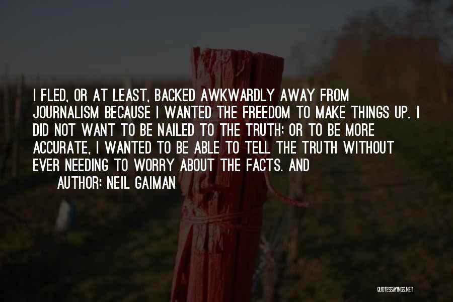 Nailed Quotes By Neil Gaiman