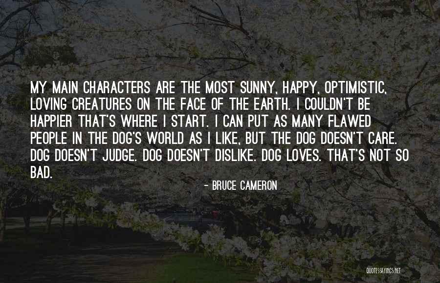 Nailer Gun Quotes By Bruce Cameron Nailer Gun Quotes By Bruce Cameron