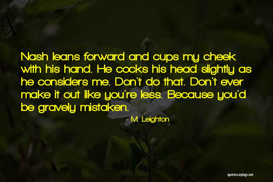 Nailer Gun Quotes By M. Leighton Nailer Gun Quotes By M. Leighton
