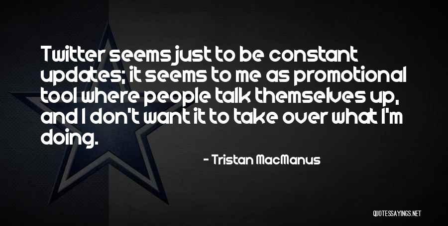 Nailer Gun Quotes By Tristan MacManus Nailer Gun Quotes By Tristan MacManus