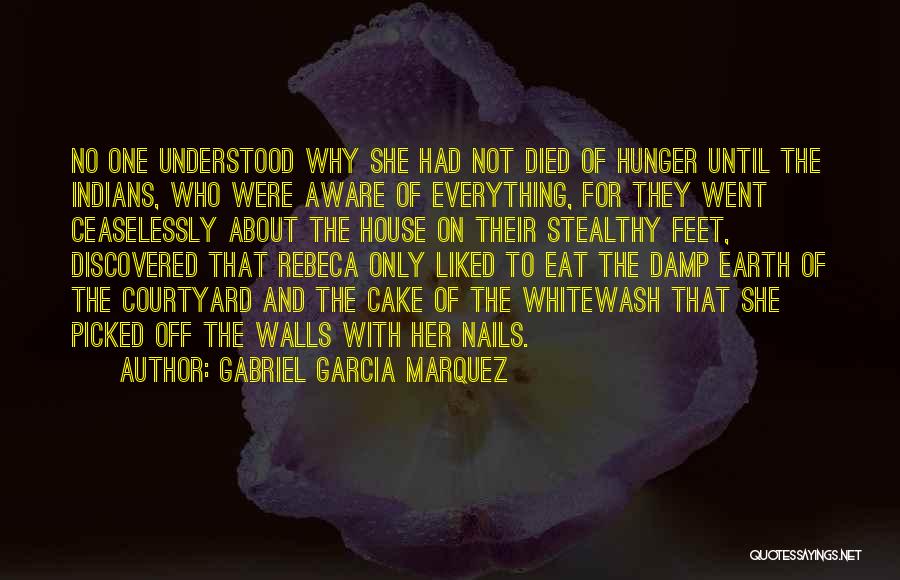 Nails Quotes By Gabriel Garcia Marquez