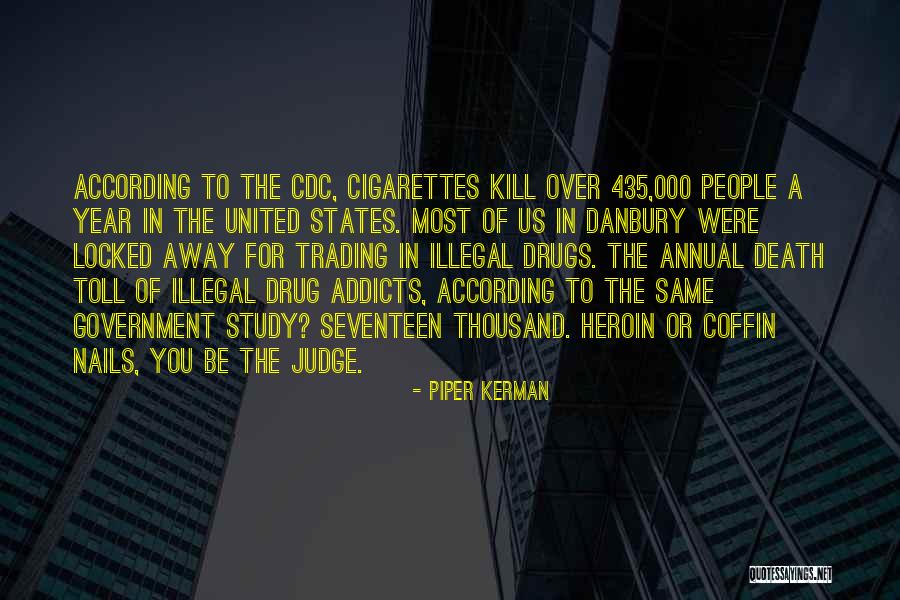 Nails Quotes By Piper Kerman