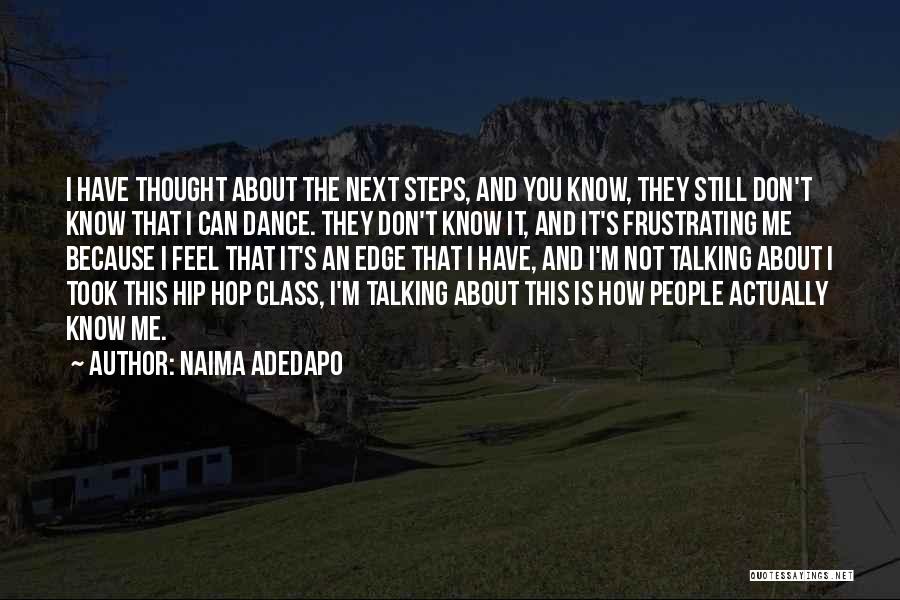 Naima Adedapo Quotes 602724