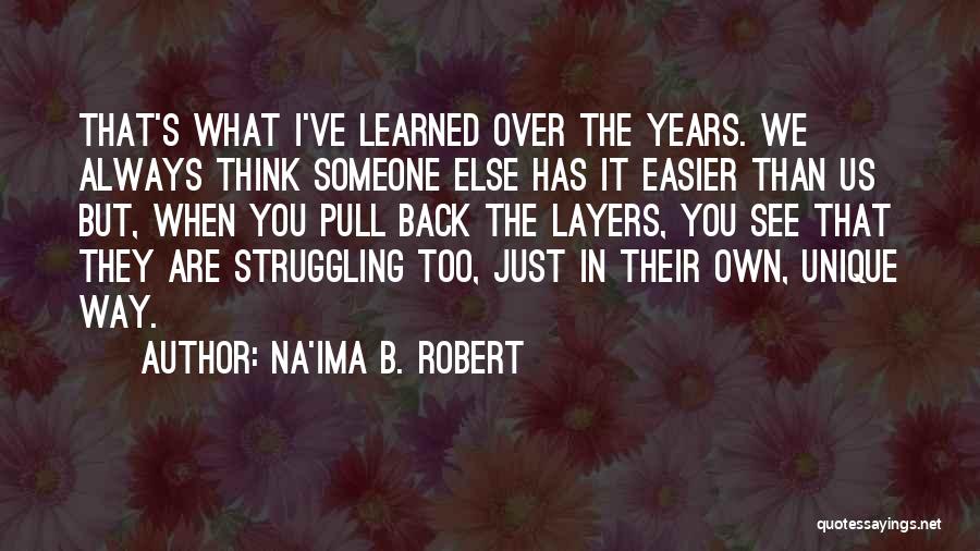 Na'ima B. Robert Quotes 815805