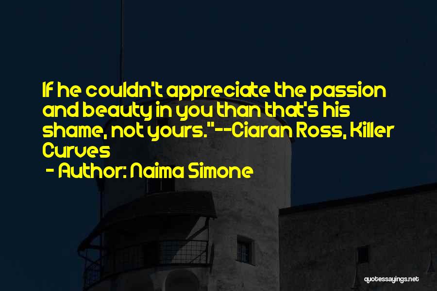 Naima Simone Quotes 1099655