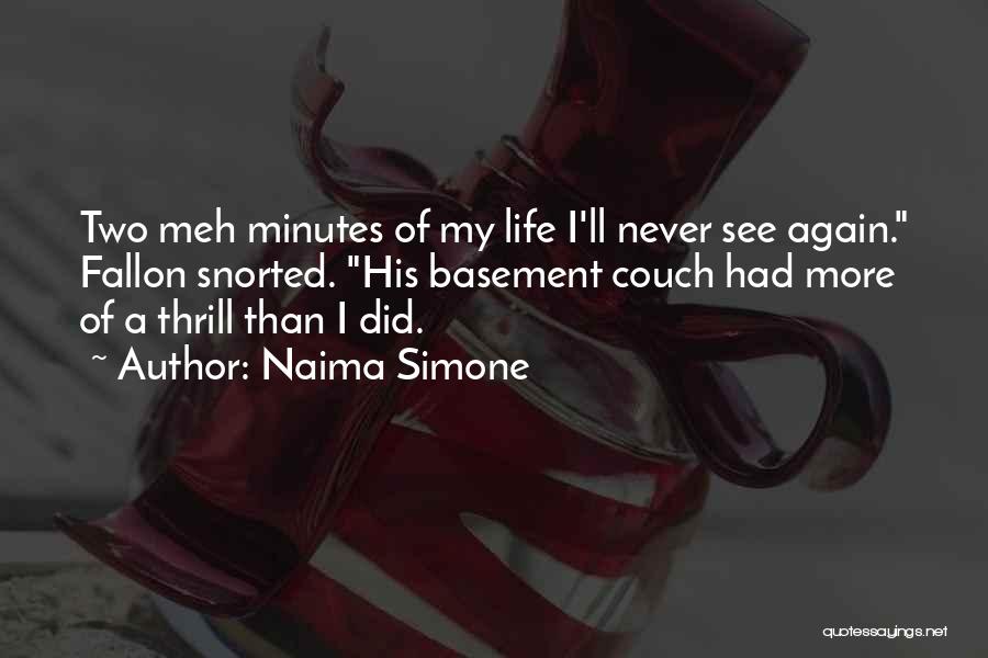 Naima Simone Quotes 114668