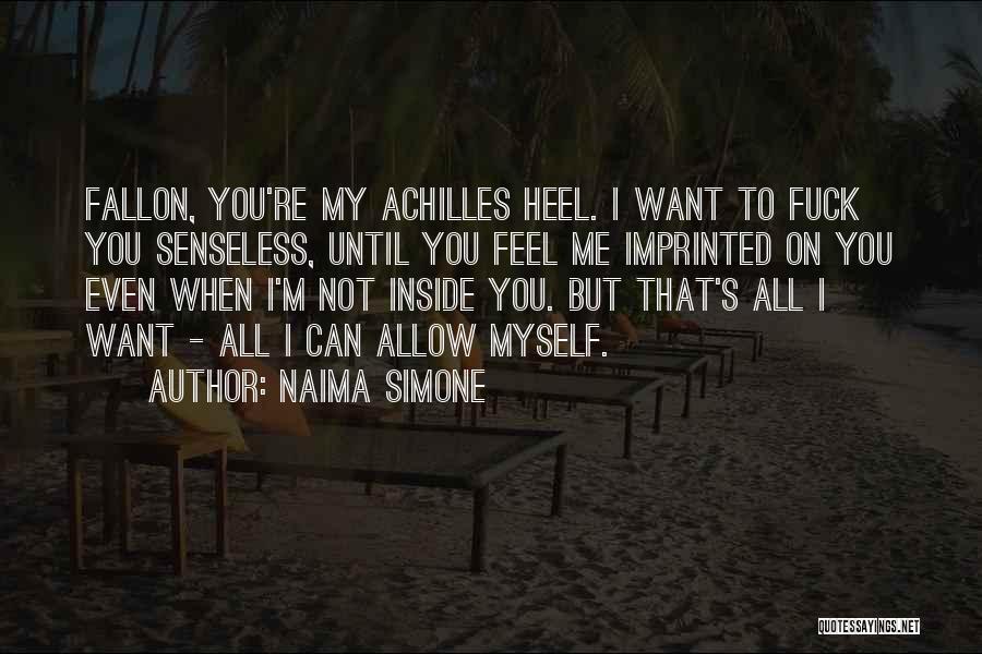 Naima Simone Quotes 2132726