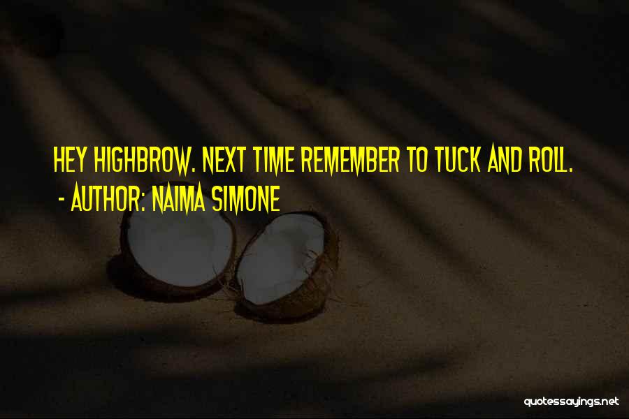 Naima Simone Quotes 307903
