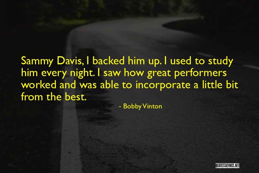 Naime Sultan Quotes By Bobby Vinton Naime Sultan Quotes By Bobby Vinton