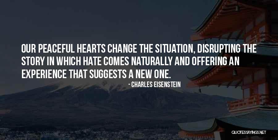 Naimeh Bah Quotes By Charles Eisenstein Naimeh Bah Quotes By Charles Eisenstein